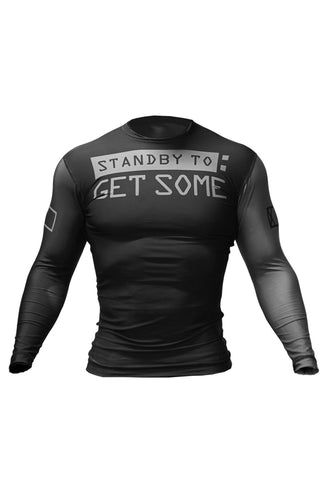 Standby To Get Some Rash Guard