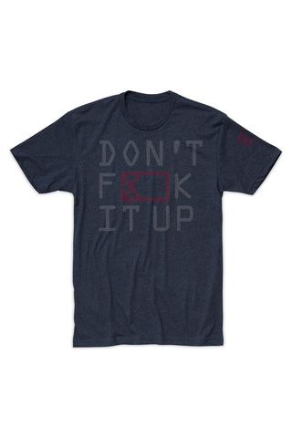 Don't F__k It Up - June '23